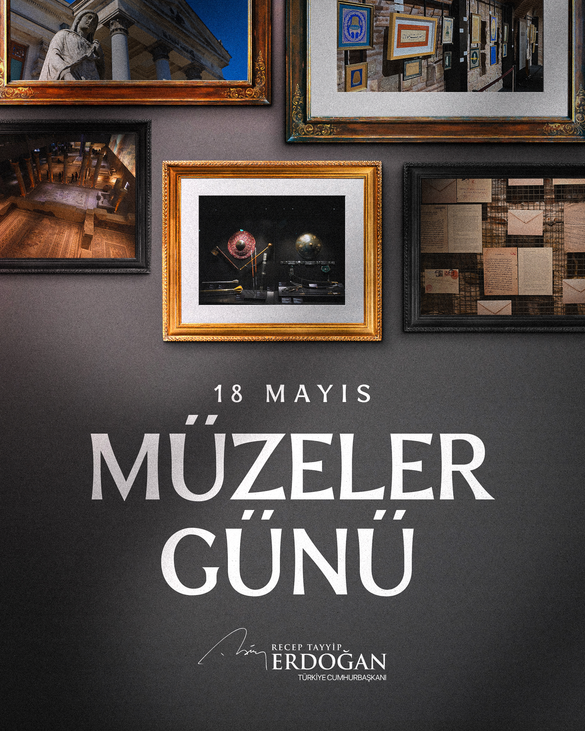 Cumhurbaşkanı Erdoğan’dan 18 Mayıs Müzeler Günü Mesajı 1 CUMHURBASKANI ERDOGANDAN 18 MAYIS MUZE 1318774 391886